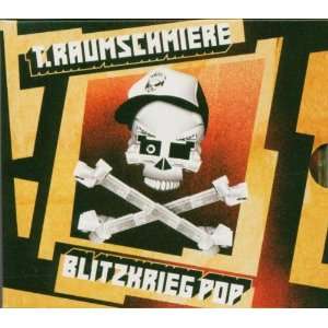  Blitzkrieg Pop T.Raumschmiere Music