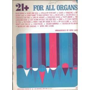 21+ For All Organs (Volume B) Mark Laub  Books