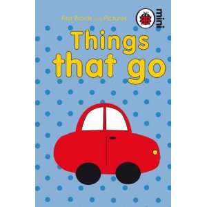 Things That Go (Ladybird Mini First Words/Pics 