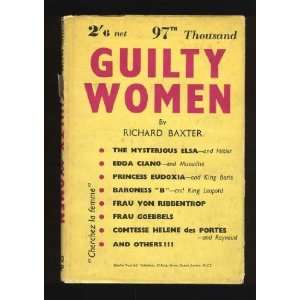  Guilty women Richard BAXTER Books