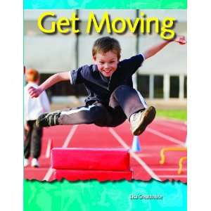  Get Moving (Be Healthy Be Fit) (Science Readers a 