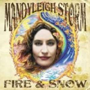  Fire & Snow Mandylleigh Storm Music