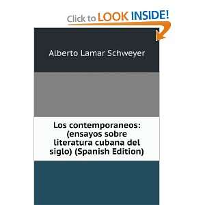  Los contemporaneos (ensayos sobre literatura cubana del 