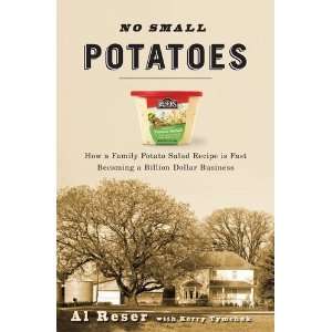 com By Al Reser No Small Potatoes How a Family Potato Salad Recipe 