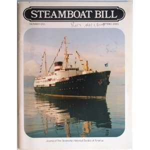 Steamboat Bill Journal of the Steamship Historical Society of America 