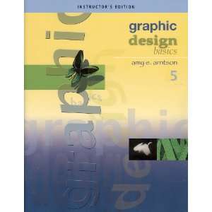 Graphic Design Basics 5   Instructors Edition