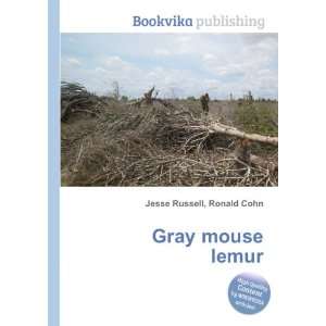  Gray mouse lemur Ronald Cohn Jesse Russell Books