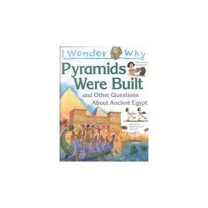 Wonder Why Pyramids Were Built & Other [Hardcover]