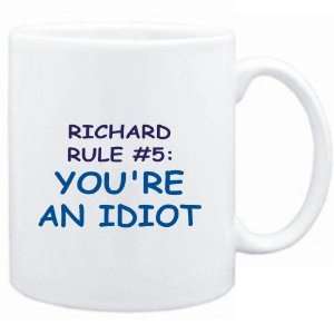 Mug White  Richard Rule #5 Youre an idiot  Male Names  