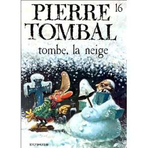  Tombe, la neige (9782800126463) Raoul Cauvin, Marc Hardy 