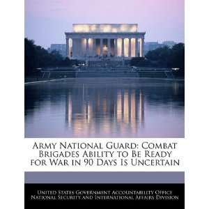   War in 90 Days Is Uncertain (9781240735235) United States Government