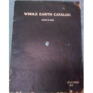  Whole Earth Catalog, access to tools, Fall 1969, 2nd 