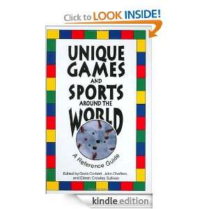 Unique Games and Sports Around the World A Reference Guide Doris 