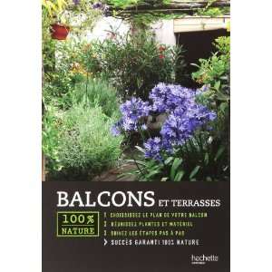    Balcons et terrasses (9782012377288) Armelle Robert Books