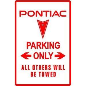    PONTIAC PARKING car transport muscle car sign