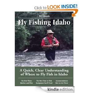 Fly Fishing Idaho A Quick, Clear Understanding of Where to Fly Fish 