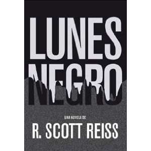  Lunes Negro/ Black Mondays (Spanish Edition 
