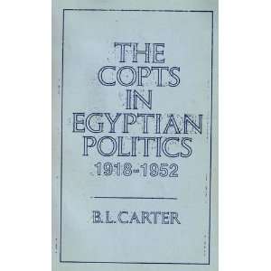  The Copts in Egyptian Politics 1918 1952 (9789774241741 