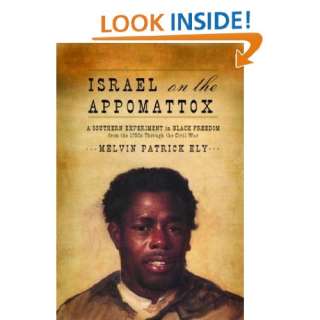  Israel on the Appomattox A Southern Experiment in Black 