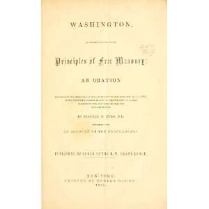   Of George Washington Into The Order Of Free And Accepted Masons Books
