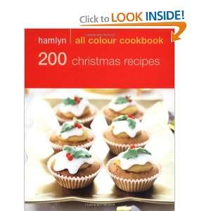   Colour Cookbook 200 Christmas Recipes (9780600619383) Hamlyn Books