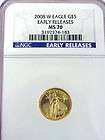 2008 W $5 GOLD AMERICAN EAGLE NGC EARLY RELEASE MS70 MS 70 *** BUX 