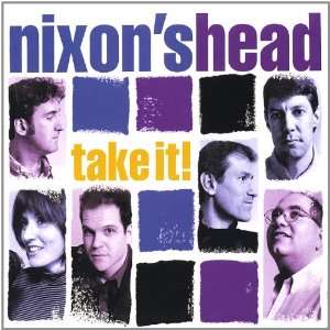 Take It Nixons Head Music
