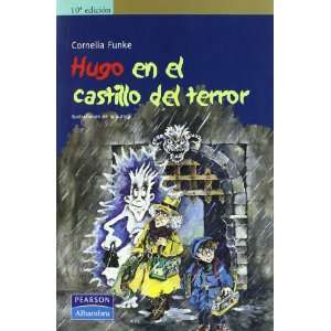   Hugo en el castillo del terror (9788420537351) Cornelia Funke Books