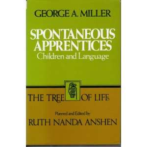 Spontaneous Apprentices Children and Language (Tree of 