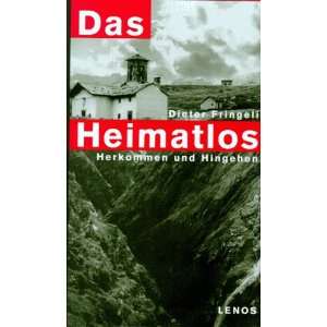    Herkommen und Hingehen (9783857872464) Dieter Fringeli Books