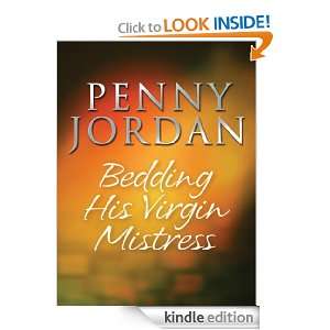 Bedding His Virgin Mistress Penny Jordan  Kindle Store