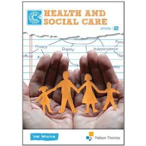  Health and Social Care. Level 2 (Level 2 Course Companion 