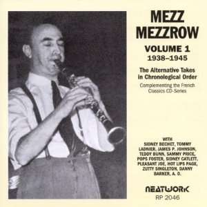    The Alternative Takes, Vol. 1 1938 1945 Mezz Mezzrow Music