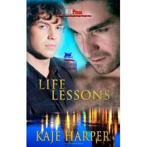  Life Lessons (Life Lessons, #1) [Paperback] Kaje Harper 
