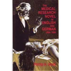 The Medical Research Novel in English and German, 1900 