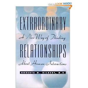  Extraordinary Relationships A New Way of Thinking about 