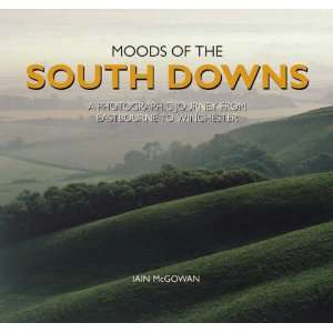  Moods of the South Downs (Halsgrove Moods) (9781841145952 