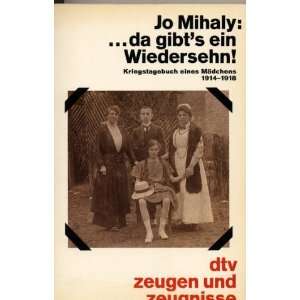   1914   1918. dtv; 10485  Zeugen und Zeugnisse (9783423104852) Books