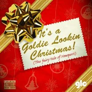   Lookin Christmas (the Fairy Tale of Goldie Lookin Chain Music