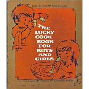 The Lucky Cook Book For Boys And Girls (Easy To Read * Easy To Cook)