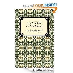 The New Life (La Vita Nuova) Dante Alighieri  Kindle 