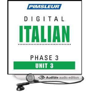  Italian Phase 3, Unit 03 Learn to Speak and Understand Italian 
