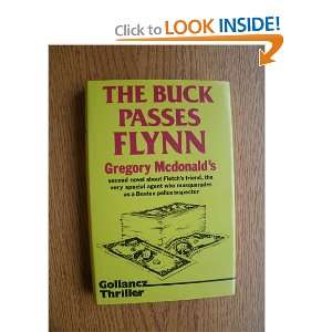 Buck Passes Flynn Gregory Mcdonald 9780575030923  Books