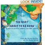 The Baby About to Be Born a story of spirit for adoptive and A.R.T 