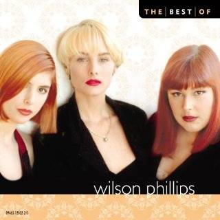   Wilson Phillips   Greatest Hits [Capitol 2000] Wilson Phillips Music