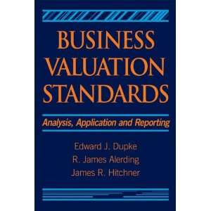  Business Valuation Standards Analysis, Application and 