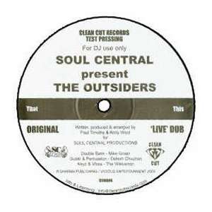 SOUL CENTRAL / THE OUTSIDERS SOUL CENTRAL Music