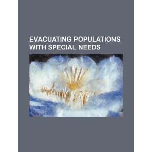  Evacuating populations with special needs (9781234129491 