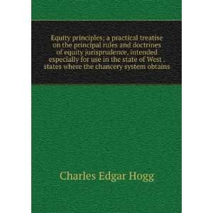   the chancery system obtains Charles Edgar Hogg  Books