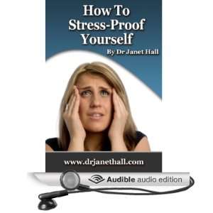  How to Stress Proof Yourself (Audible Audio Edition) Dr 